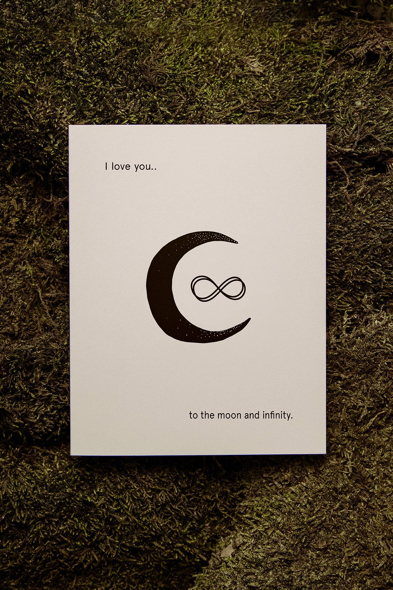 I Love You to the Moon + Infinity Greeting Card